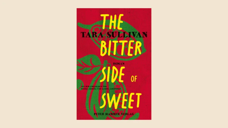 Das Cover des Buches "The Bitter Side of Sweet" von Tara Sullivan. Das Buchvover ist rot mit grün gezeichneten Kakaoschoten, der Titel ist in gelb geschrieben.