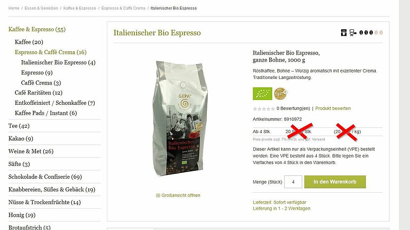 Achtung: Im neuen Onlineshop werden unverbindliche Preisempfehlungen (UVP) angezeigt. Diese werden im Warenkorb zusammengerechnet und in Ihrer Bestellbestätigung per Mail angegeben. 
Lassen Sie sich davon nicht irritieren: Für Außer-Haus-Kunden gelten selbstverständlich die Konditionen, die Sie mit uns vereinbart haben. Wie gewohnt erhalten Sie eine Rechnung mit Ihren Preisen.
